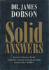 Solid Answers | Dr. James Dobson