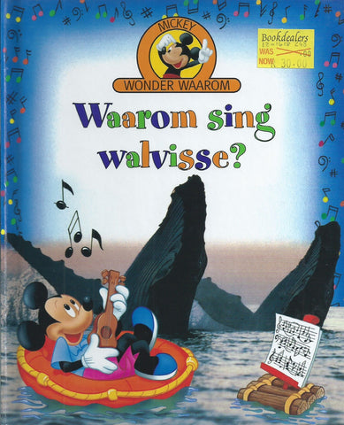Mickey Wonder Waarom: Waarom Sing Walvisse?