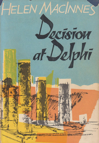 Decision at Delphi | Helen MacInnes
