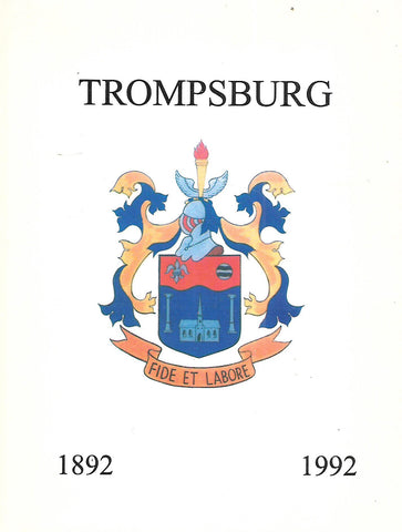Trompsburg Eeufees (1892-1992, Afrikaans Text) | D. H. Joubert