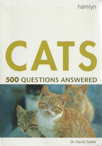 Cats: 500 Questions Answered | Dr. David Sands