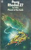 Perry Rhodan 27: Planet of the Gods | Kurt Mahr