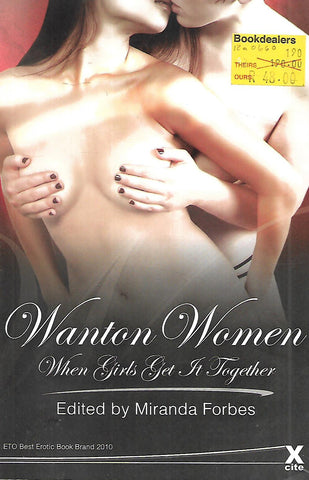 Wanton Women: When Girls Get It Together | Miranda Forbes (Ed.)