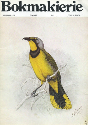 Bokmakierie: General Interest Magazine of the SA Ornithological Society (Vol. 28, No. 4, December 1976)