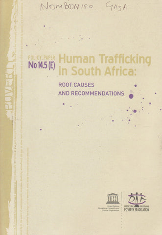 Human Trafficking in South Africa: Root Causes and Recommendations