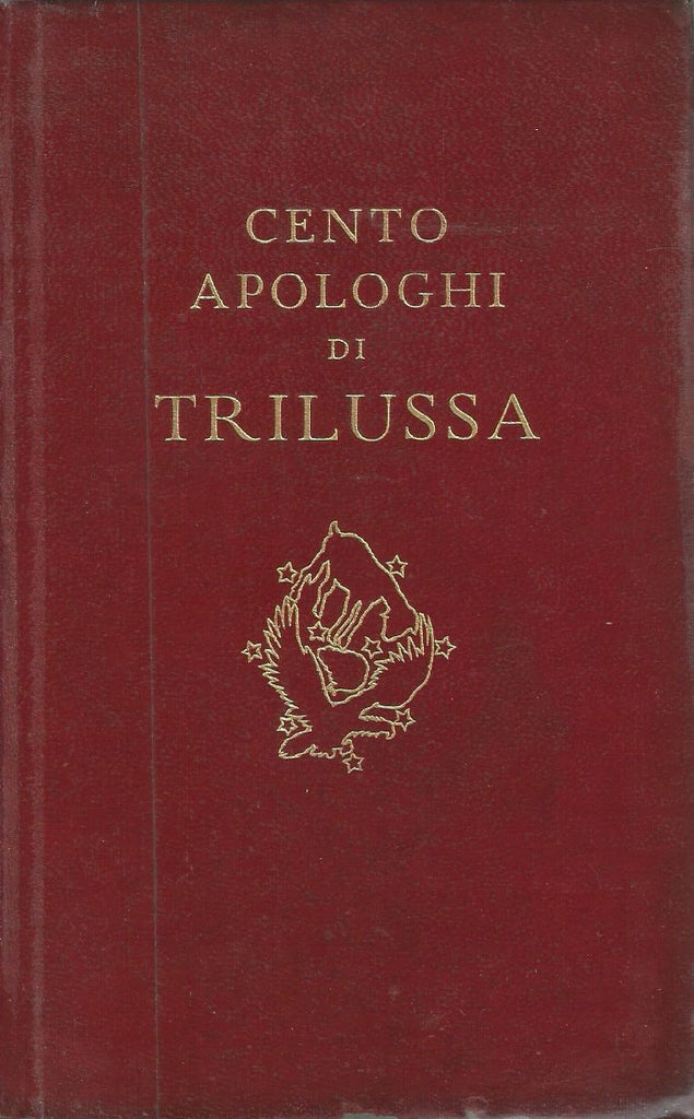 Nento Apologhi di Trilussa (Italian, Published 1935)