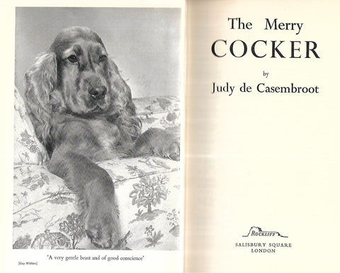 The Merry Cocker | Judy de Casembroot