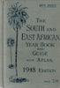 The South and East African Year Book and Guide with Atlas (1948 Edition) | A. Gordon-Brown (Ed.)