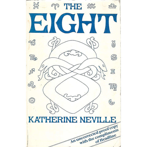 The Eight (Uncorrected Proof Copy) | Katherine Neville