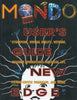 Mondo 2000: A User's Guide to the New Edge | Rudy Rucker, et al.