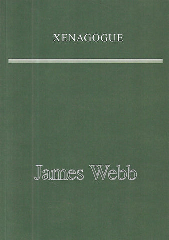 James Webb: Xenagogue (Signed by Artist, Brochure to Accompany the Exhibition)