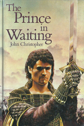 The Prince in Waiting | John Christopher