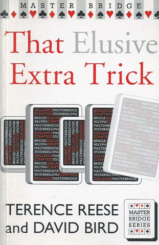 That Elusive Extra Trick | Terence Reese & David Bird