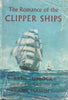 The Romance of the Clipper Ships | Basil Lubbock