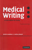 Medical Writing: A Prescription for Clarity | Neville W. Goodman & Martin B. Edwards