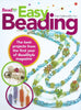 Easy Beading: The Best Projects from the First Year of Beadstyle Magazine