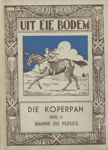 Die Koperpan (Deel 2, Afrikaans) | Jeanne du Plessis