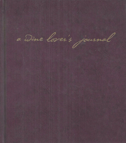 A Wine Lover's Journal