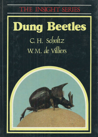 Dung Beetle (The Insight Series) | C. H. Scholtz & W. M. de Villiers
