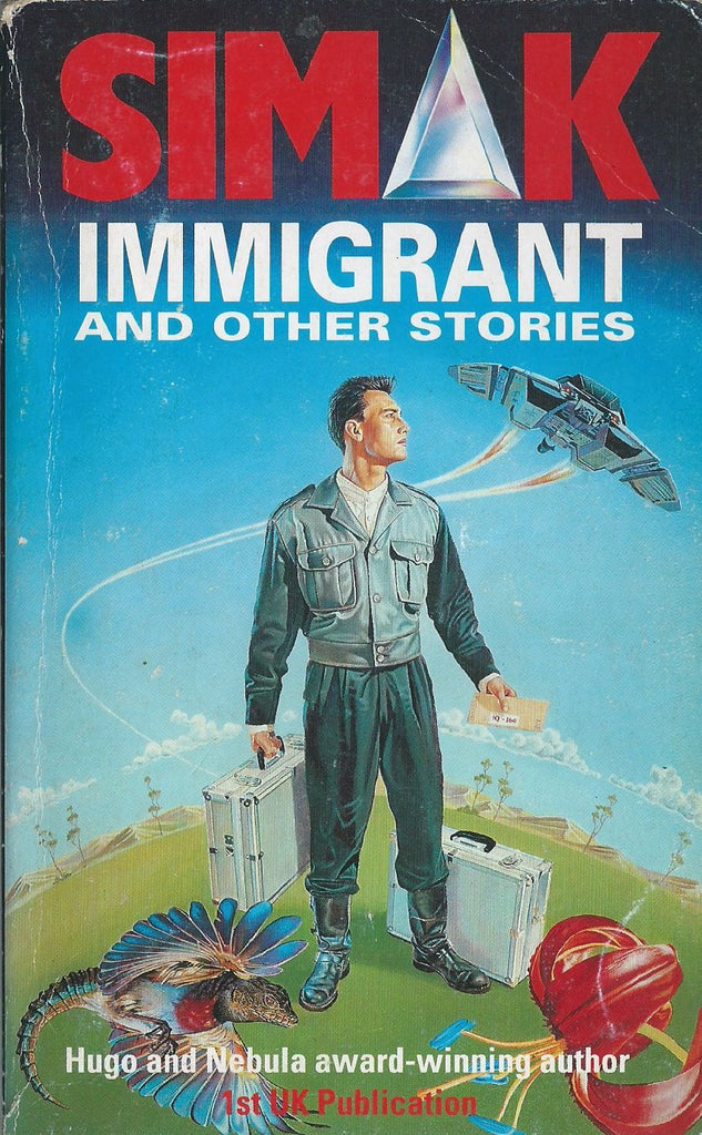 Immigrant and Other Stories | Clifford D. Simak