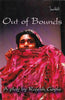 Out of Bounds: A Play | Rajesh Gopie