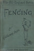 Fencing (Published 1899) | H. A. Colmore Dunn