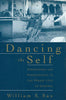 Dancing the Self: Personhood and Performance in the Pandav Lila of Garwhal | William S. Sax