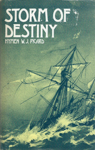 Storm of Destiny | Hymen W. J. Picard