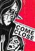 Come Close (Inscribed by Auhthor) | Nigel Gray & Ken Sprague