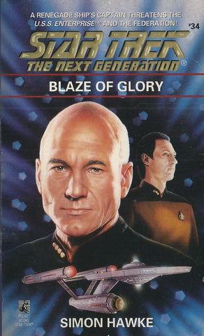 Blaze of Glory (Star Trek Next Generation, No. 34) | Simon Hawke