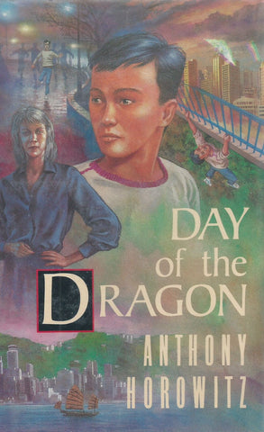Day of the Dragon (Scarce First Edition, 1989) | Anthony Horowitz