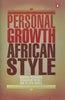 Personal Growth, African Style (Inscribed by Authors) | Barbara Nussbaum, et al.