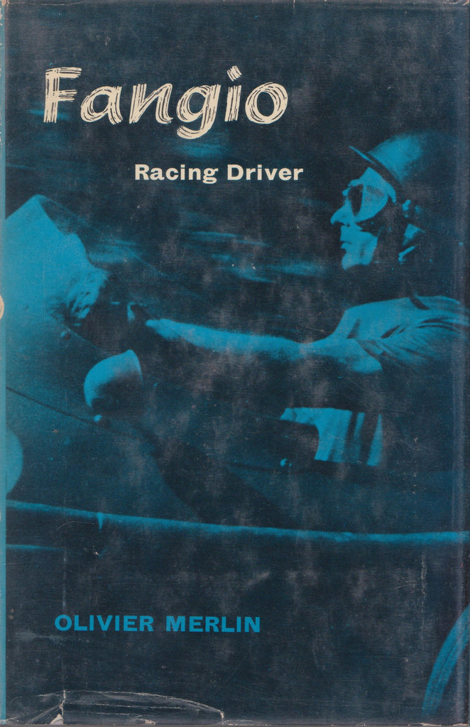 Fangio: Racing Driver | Olivier Merlin