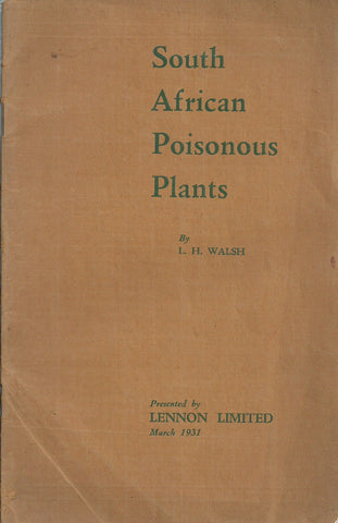 South African Poisonous Plants | L. H. Walsh