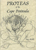 Proteas of the Cape Peninsula | Tony Rebelo