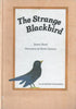 The Strange Blackbird | Jenny Seed