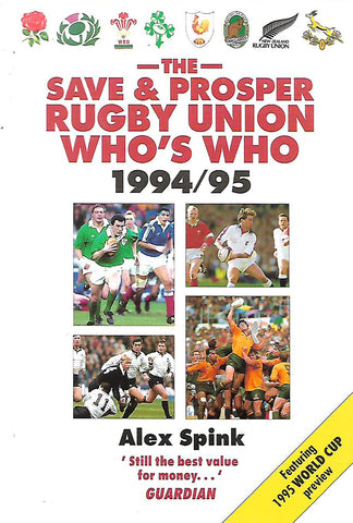 The Save & Prosper Rugby Union Who's Who 1994/95 | Alex Spink