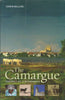 The Camargue: Portrait of a Wilderness | Edwin Mullins