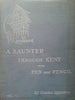 A Saunter Through Kent with Pen and Pencil (Copy of Rex Martienssen) | Charles Igglesden