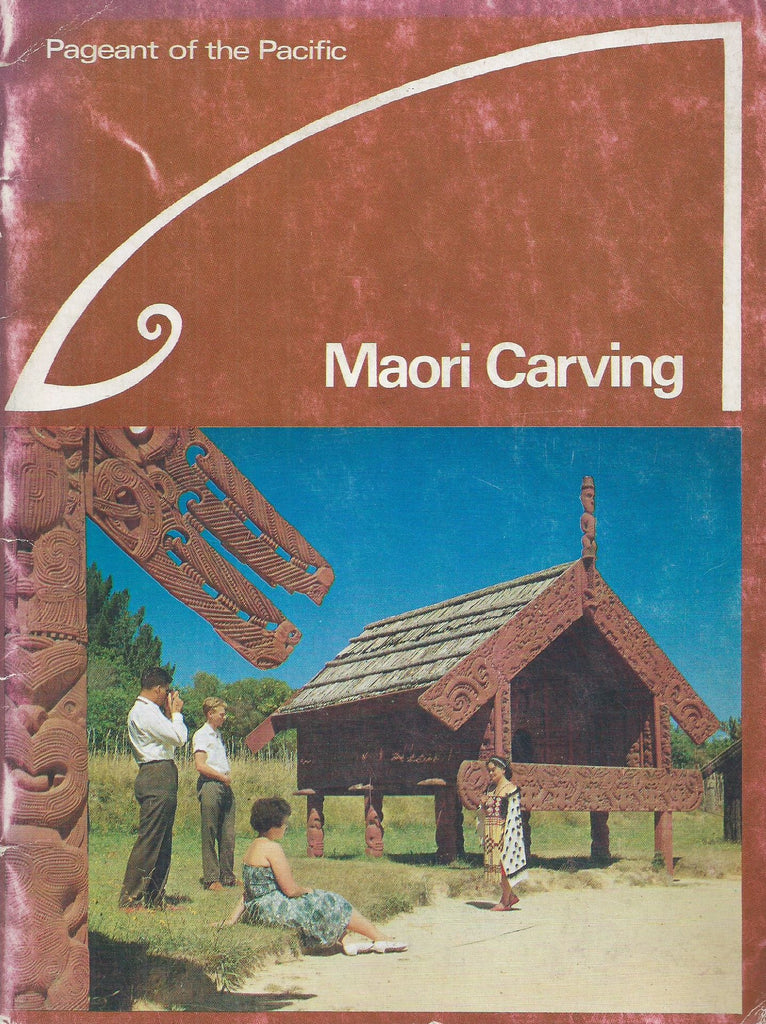 Maori Carving (Pageant of the Pacific Series) | A. W. Reed