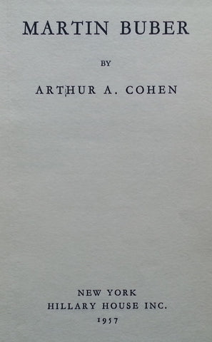 Martin Buber | Arthur A. Cohen