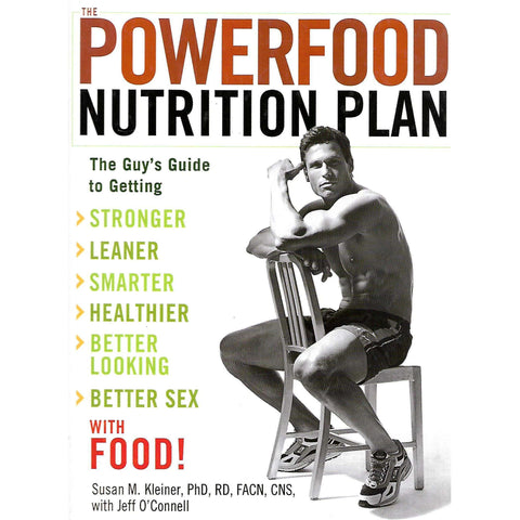 The Powerfood Nutrition Plan | Susan M. Kleiner & Jeff O'Connell
