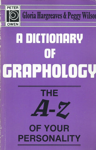 A Dictionary of Graphology | Gloria Hargreaves & Peggy Wilson