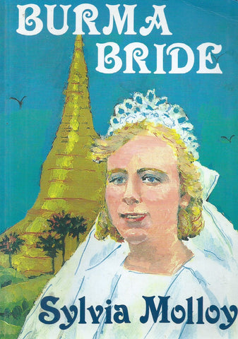 Burma Bride (Signed by Author) | Sally Molloy