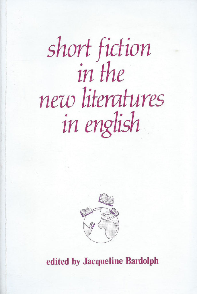 Short Fiction in the New Literatures in English | Jacqueline Bardolph (Ed.)