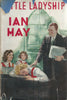 Little Ladyship (First Edition, 1941) | Ian Hay