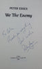 We the Enemy (Inscribed by Author) | Peter Essex