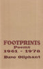 Footprints: Poems 1961-1978 (Inscribed by Author) | Dave Oliphant