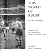 This World of Rugby | John Thornett