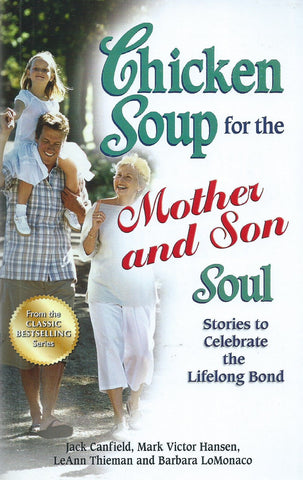 Chicken Soup for the Mother and Son Soul | Jack Canfield, et al.
